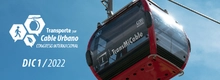 El primer congreso virtual de transporte por cable urbano