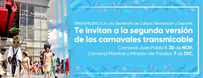 Carnavales TransMiCable 2019: una fiesta que celebra la transformación de un territorio.