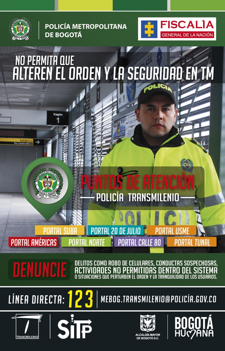 Por tu seguridad y orden dentro del Sistema TransMilenio, Denuncie!